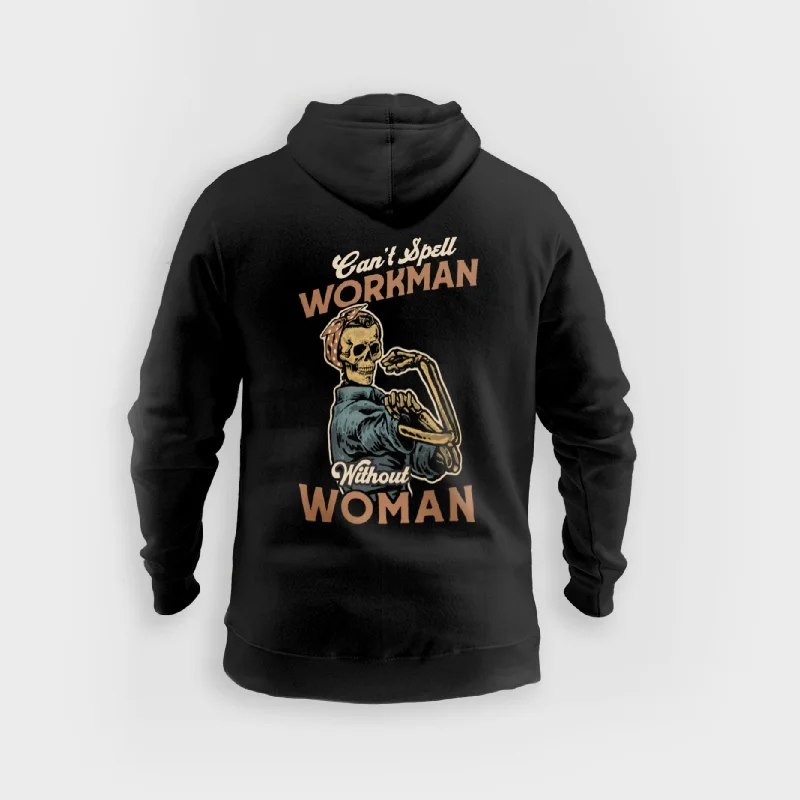 Can't Spell Workman Without Woman - Hoodie Hoodie with Drawstring Waist Adjustable Fitted