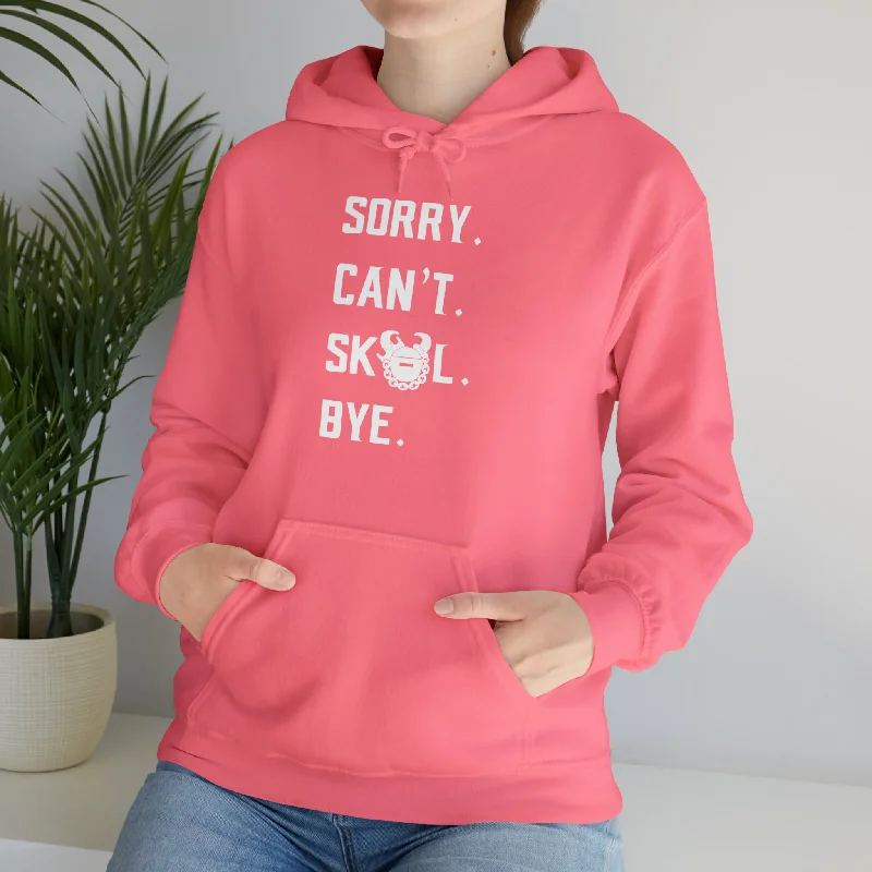 Unisex Heavy Blend™ Hoodie - Sorry. Can't. Bye.